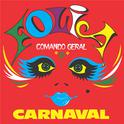 Folia Comando Geral Carnaval专辑