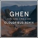 GHEN (cloudfield Remix)专辑