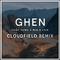 GHEN (cloudfield Remix)专辑