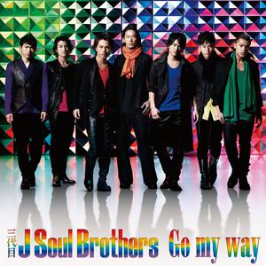 三代目 J Soul Brothers - Go My Way