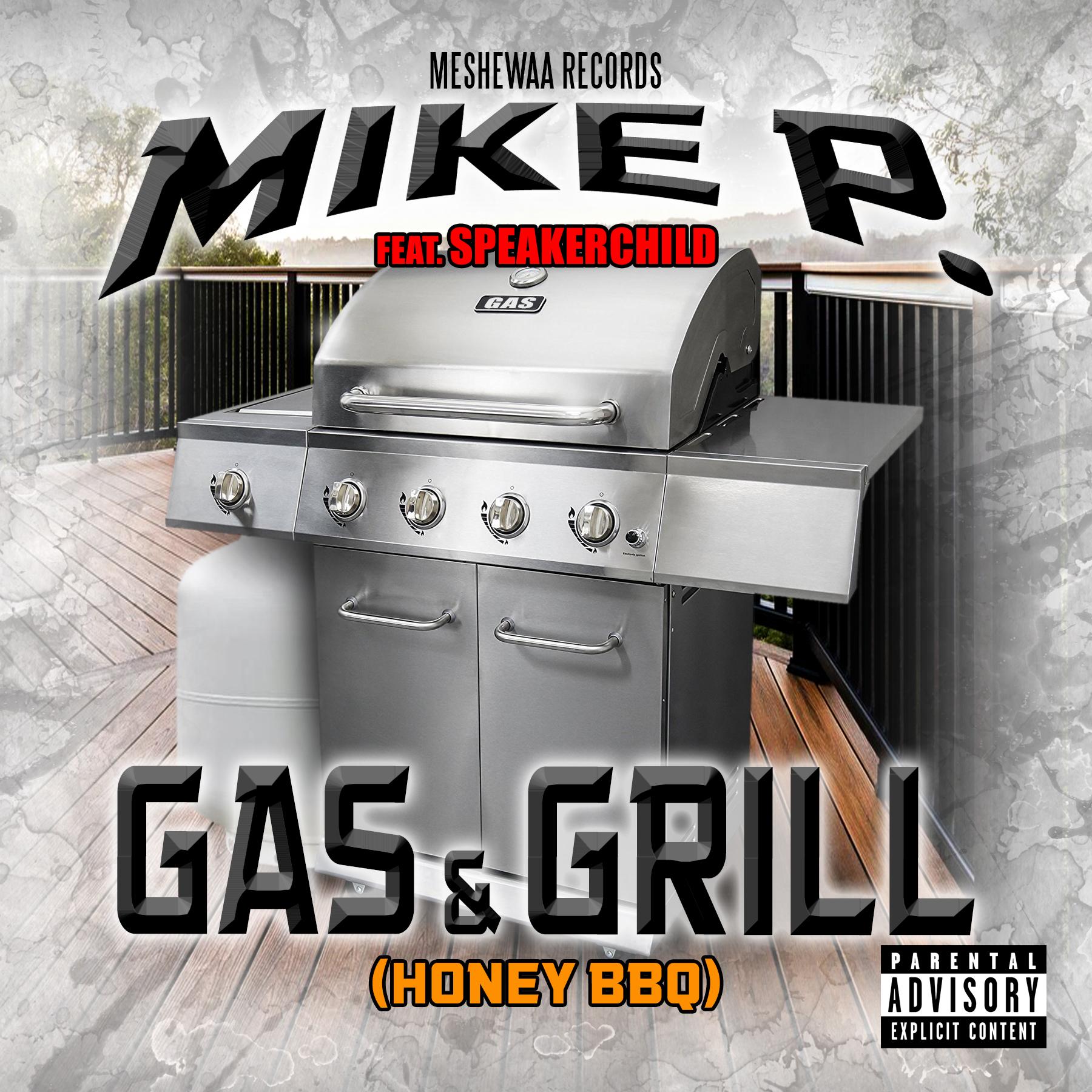 Gas & Grill (feat. Speakerchild)