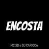 DJ Carioca - Encosta