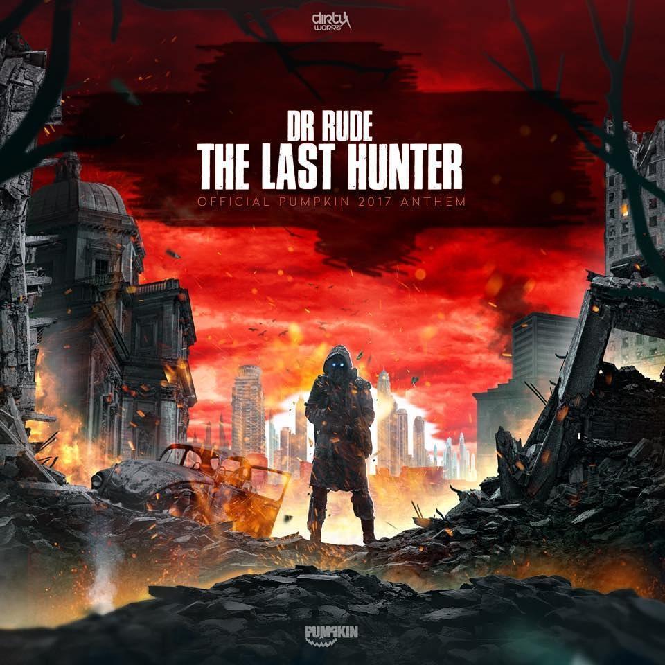  The Last Hunter (Official Pumpkin 2017 Anthem)