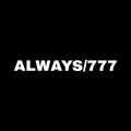 Always/777 [1 min]