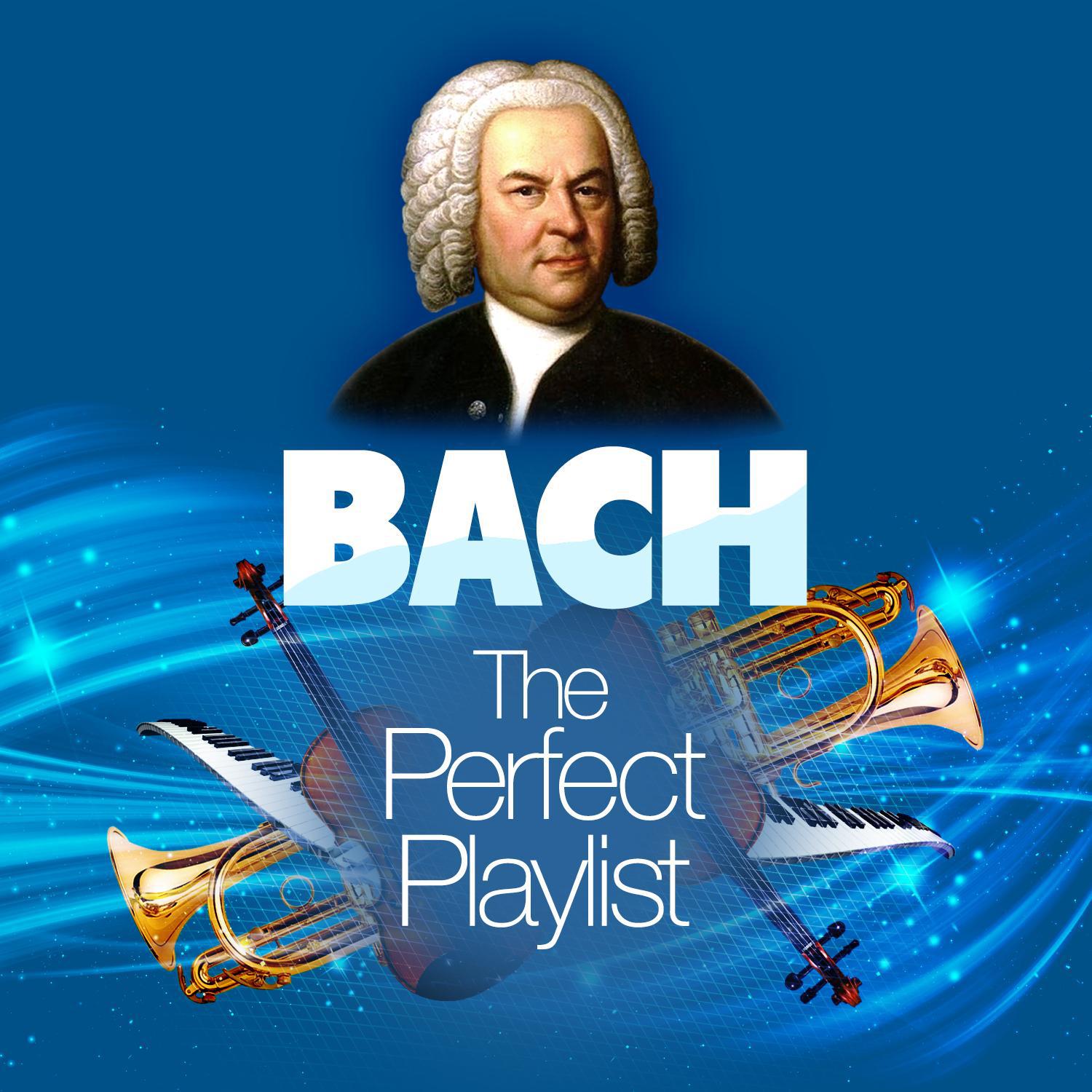 Bach: The Perfect Playlist专辑