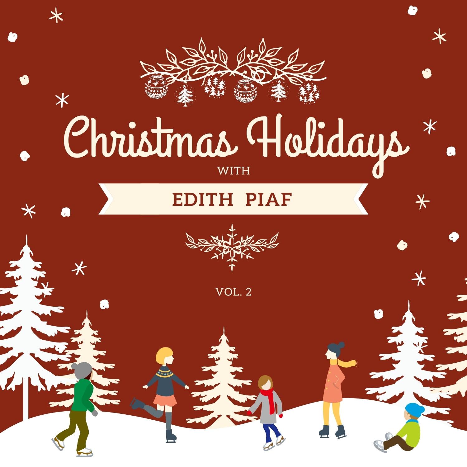 Christmas Holidays with Edith Piaf, Vol. 2