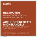 Beethoven: Piano Concerto No. 5 in E-Flat Major, Op. 73, "Emperor" (Live Recording, Lausanne 1970)专辑
