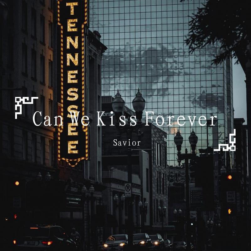 Kina-Can We Kiss Forever Deep Mix（Savior remix）