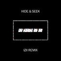 Hide & Seek (IZII Remix)专辑