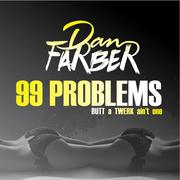 99 Problems (BUTT a TWERK Ain't One)