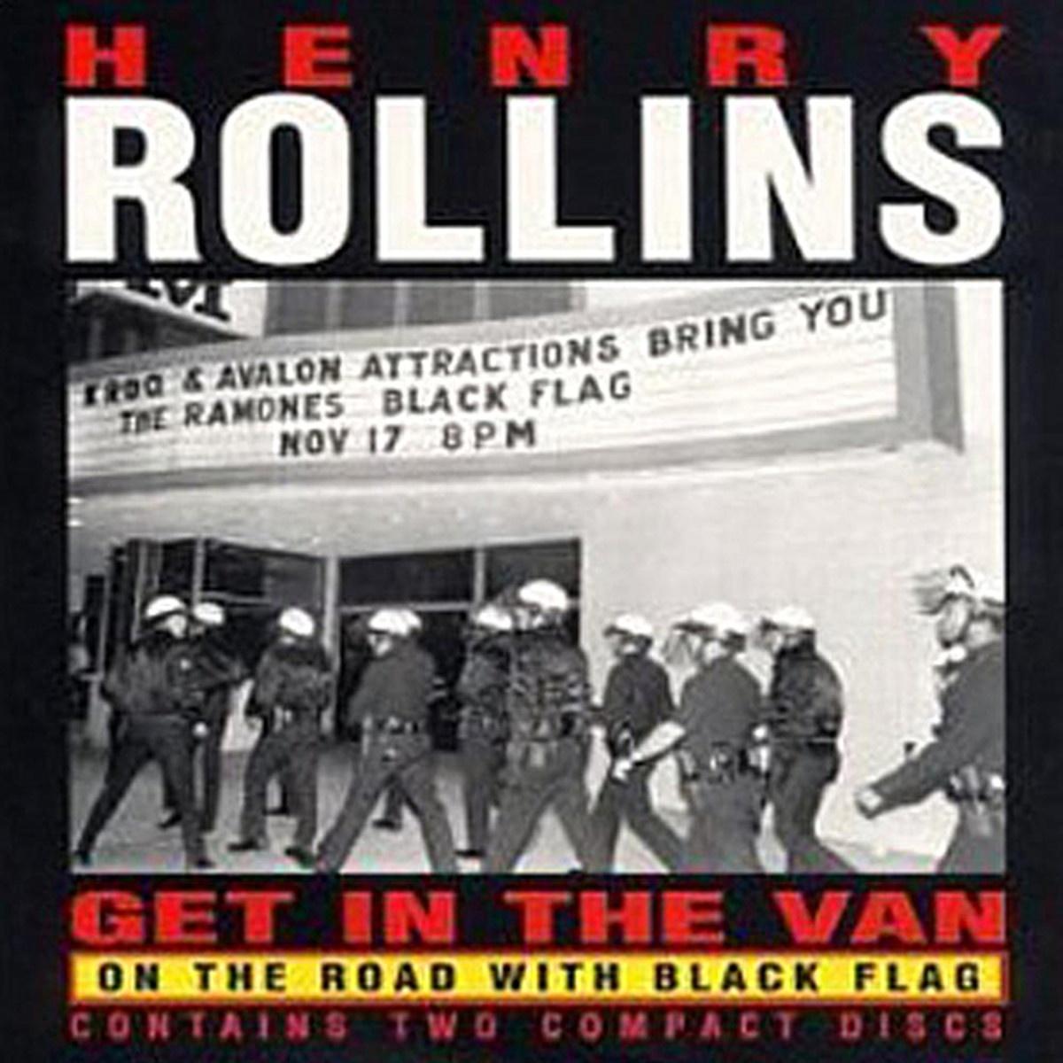Get In The Van: On The Road With Black Flag