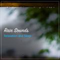 #16 White Noise Rain Sounds for Relaxation and Sleep