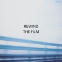 Rewind the Film - Single专辑