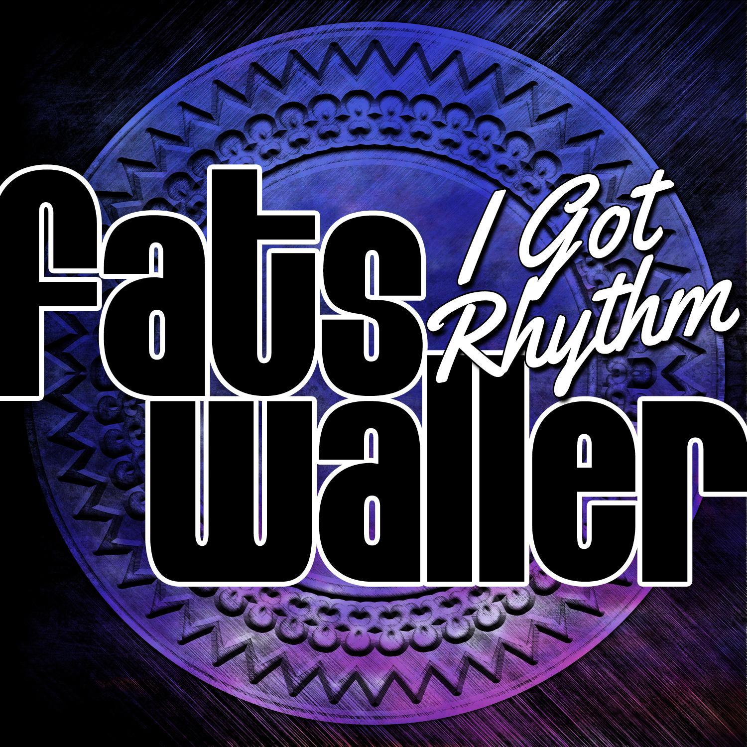 I Got Rhythm