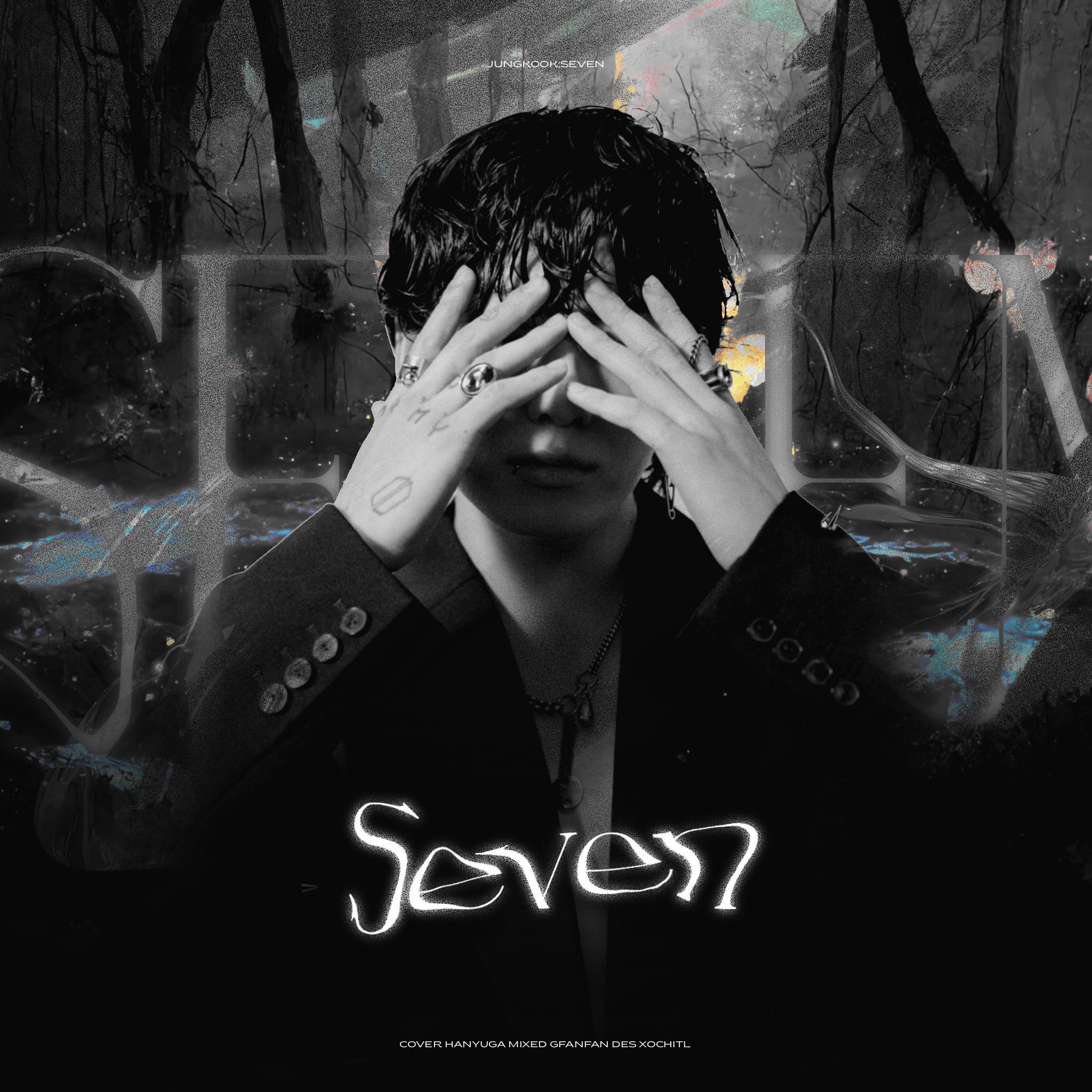 Seven- Explicit Ver.