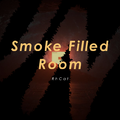 Smoke Filled Room-Remix