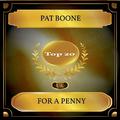 For A Penny (UK Chart Top 20 - No. 19)