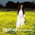 Destiny-太阳の花-/恋水-tears of love-