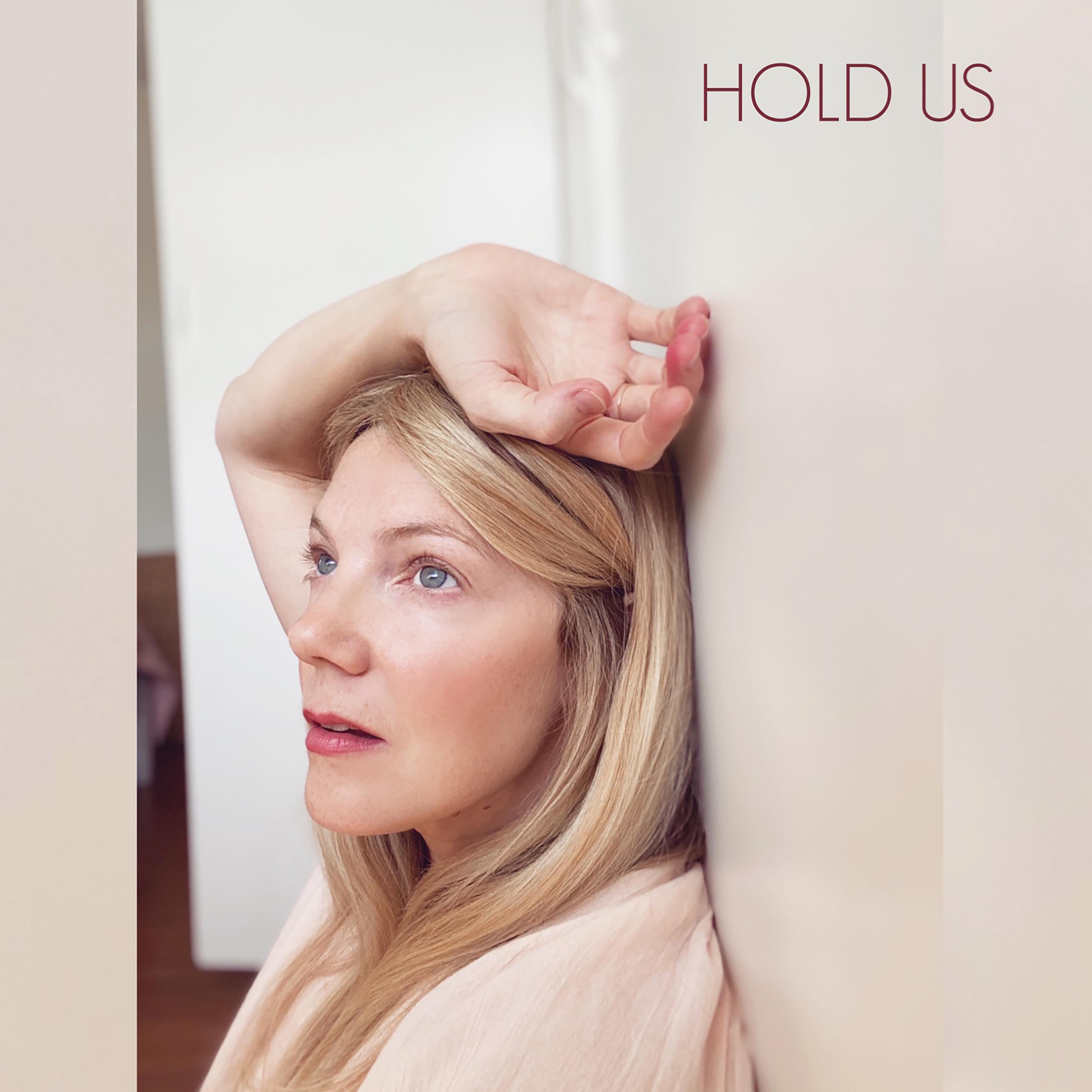 Hold Us