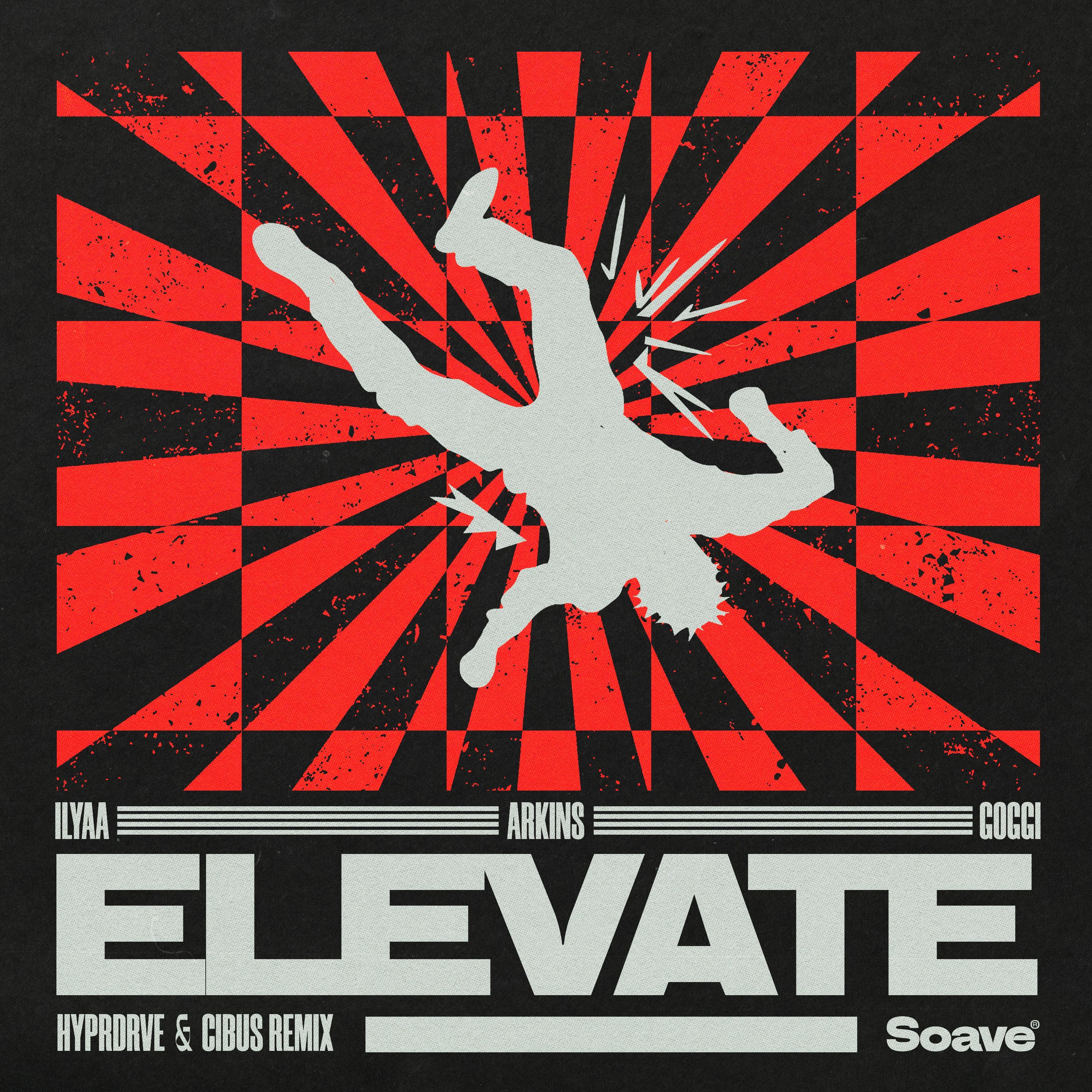 Elevate (HYPRDRVE & CIBUS Remix)
