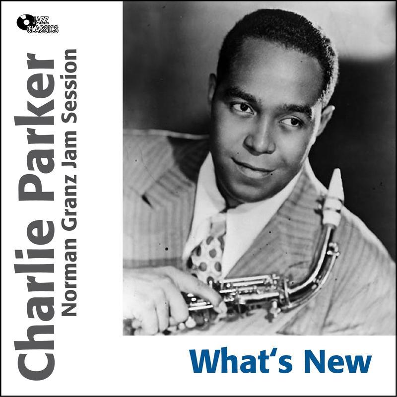 What's New - Norman Granz Jamm Session