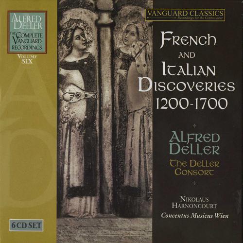 DELLER, Alfred: French and Italian Discoveries (The Complete Vanguard Recordings, Vol. 6)