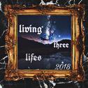 Living Three Lives 2018专辑