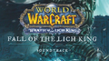 World of Warcraft: Wrath of the Lich King - Fall of the Lich King (Soundtrack)专辑