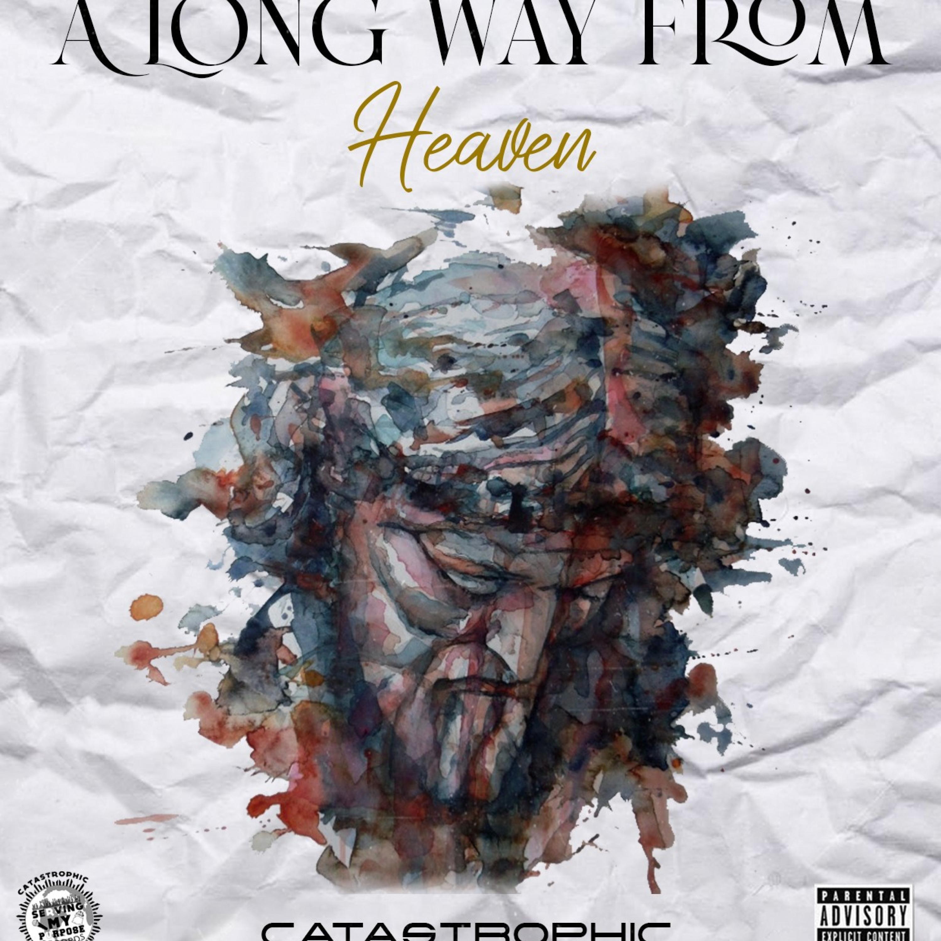 A Long Way From Heaven