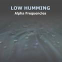 #6 Low Humming Alpha Frequencies专辑