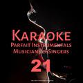 Karaoke Parfait Instrumentals Musicians & Singers, Vol. 21