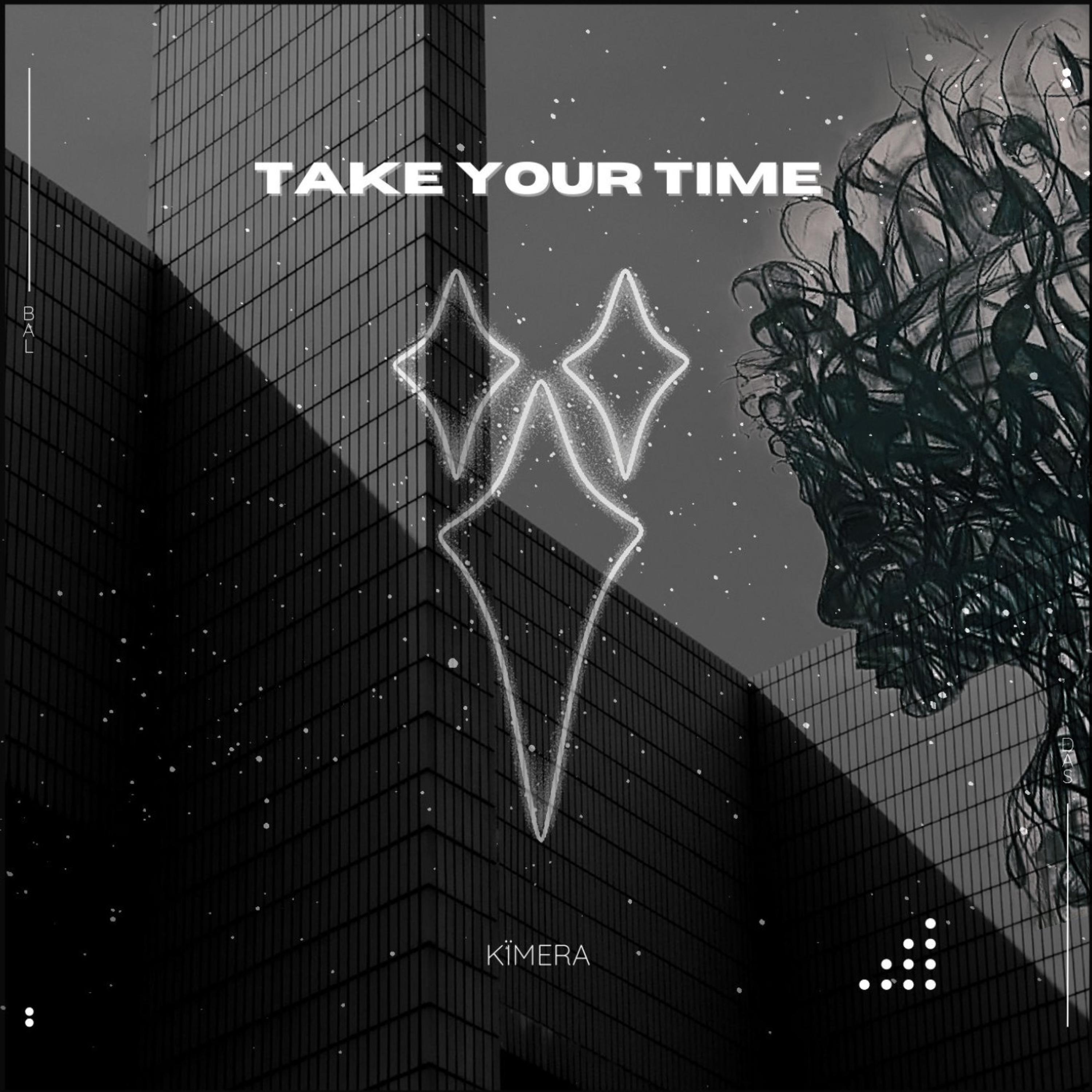 Take Your Time