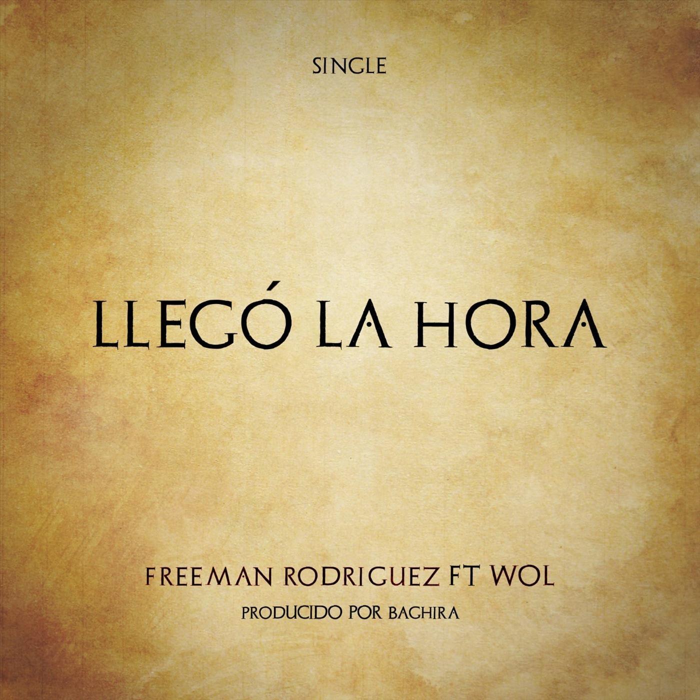 Llegó la Hora (feat. Wol & Baghira)