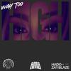 Hado - Way Too High (feat. Zay Blaze)