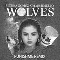 Wolves（PUNISHME Bootleg）