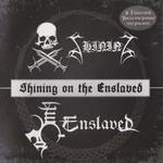 Shining on the Enslaved专辑