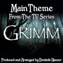 Grimm: Main Title (From the Original Score to "Grimm")