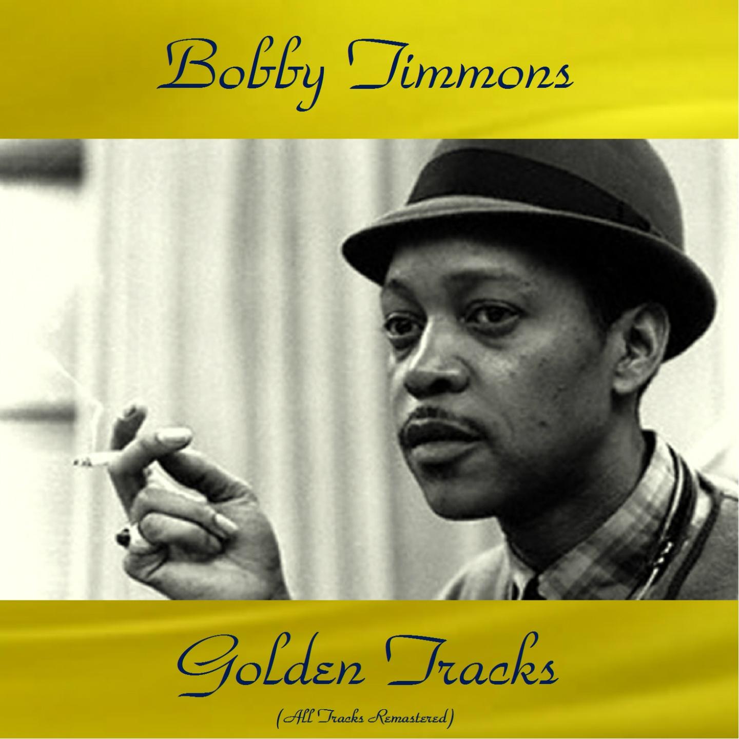 Bobby Timmons Golden Tracks (Remastered 2018)