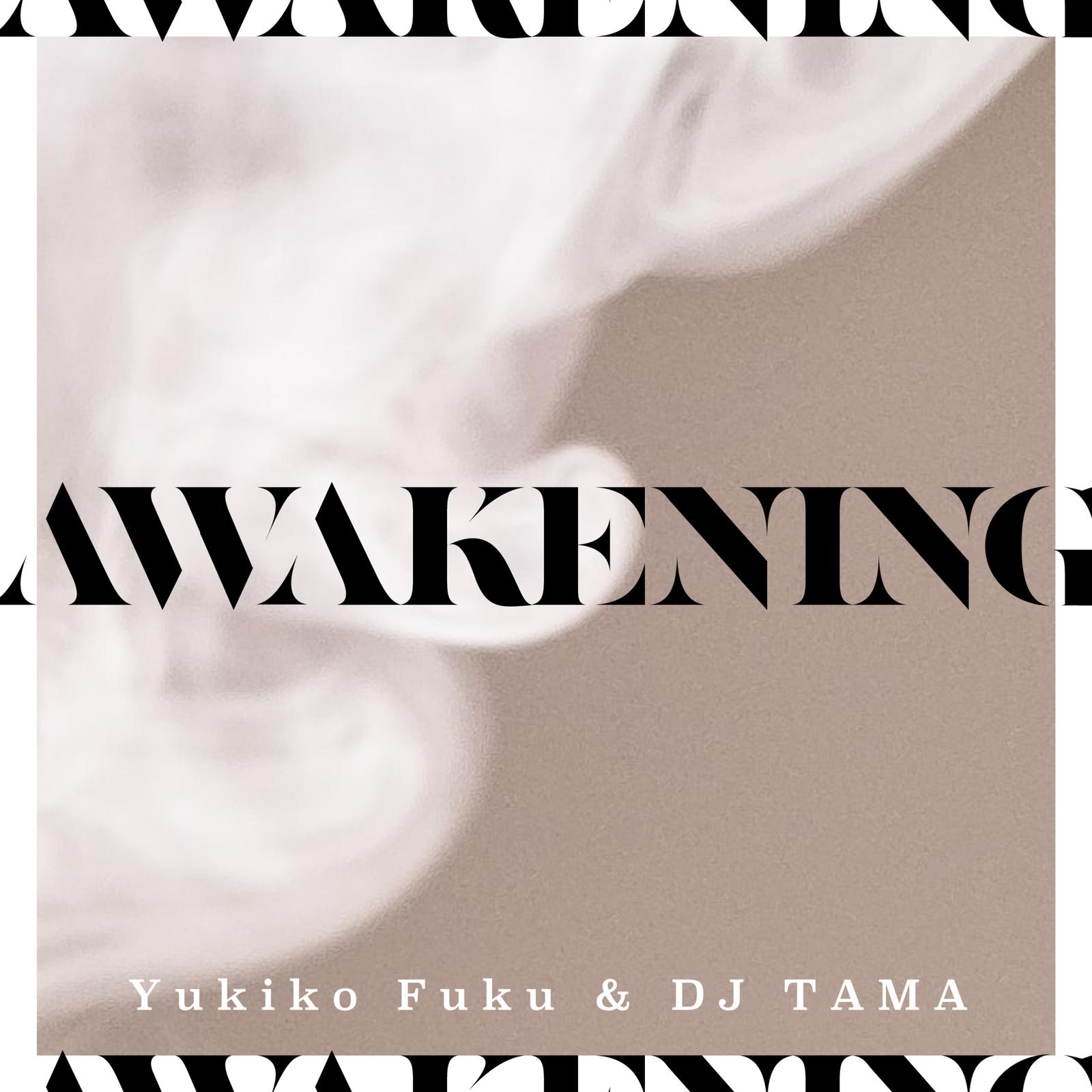 AWAKENING