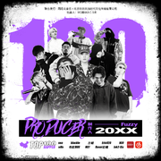 20XX | Top100Rapper Vol.2专辑