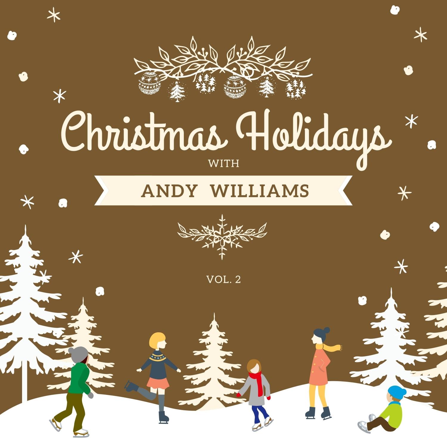 Christmas Holidays with Andy Williams, Vol. 2