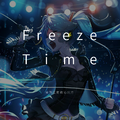 Freeze Time（snow remix）