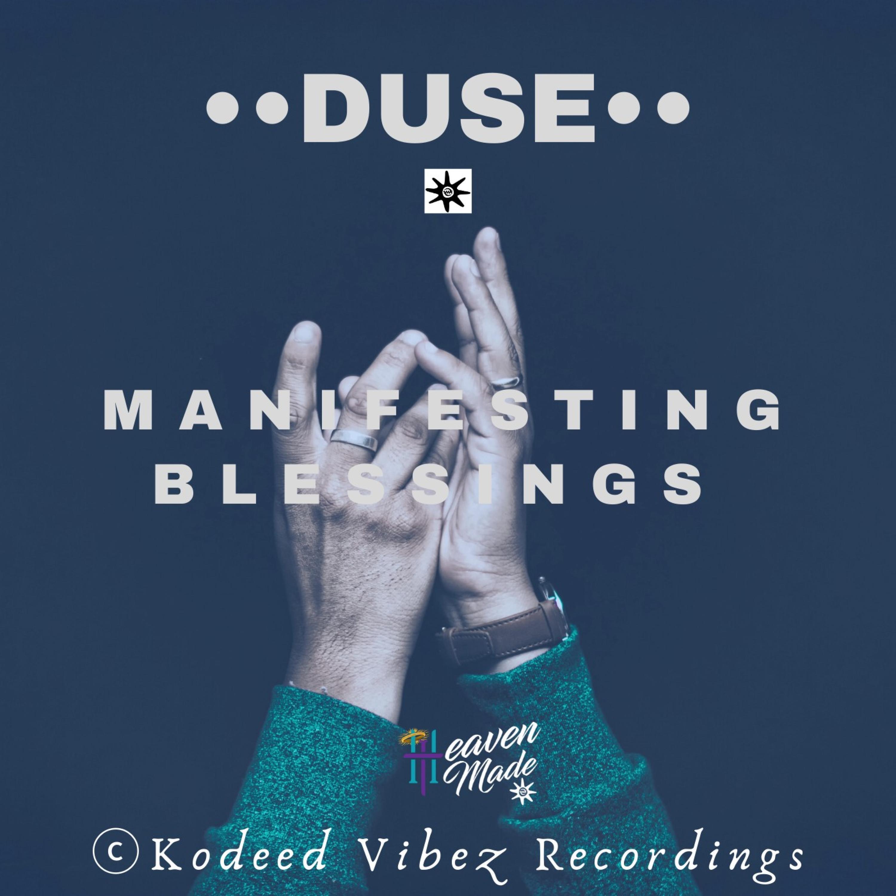 Manifesting Blessings