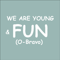 We are young and fun