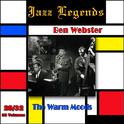 Jazz Legends (Légendes du Jazz), Vol. 29/32: Ben Webster - The Warm Moods专辑