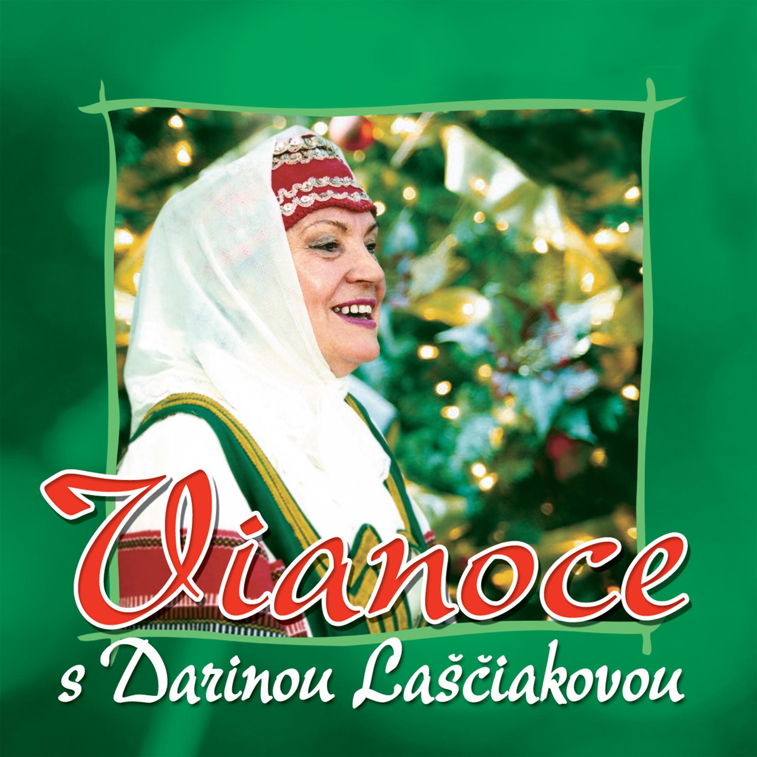 Vianoce s Darinou Laščiakovou