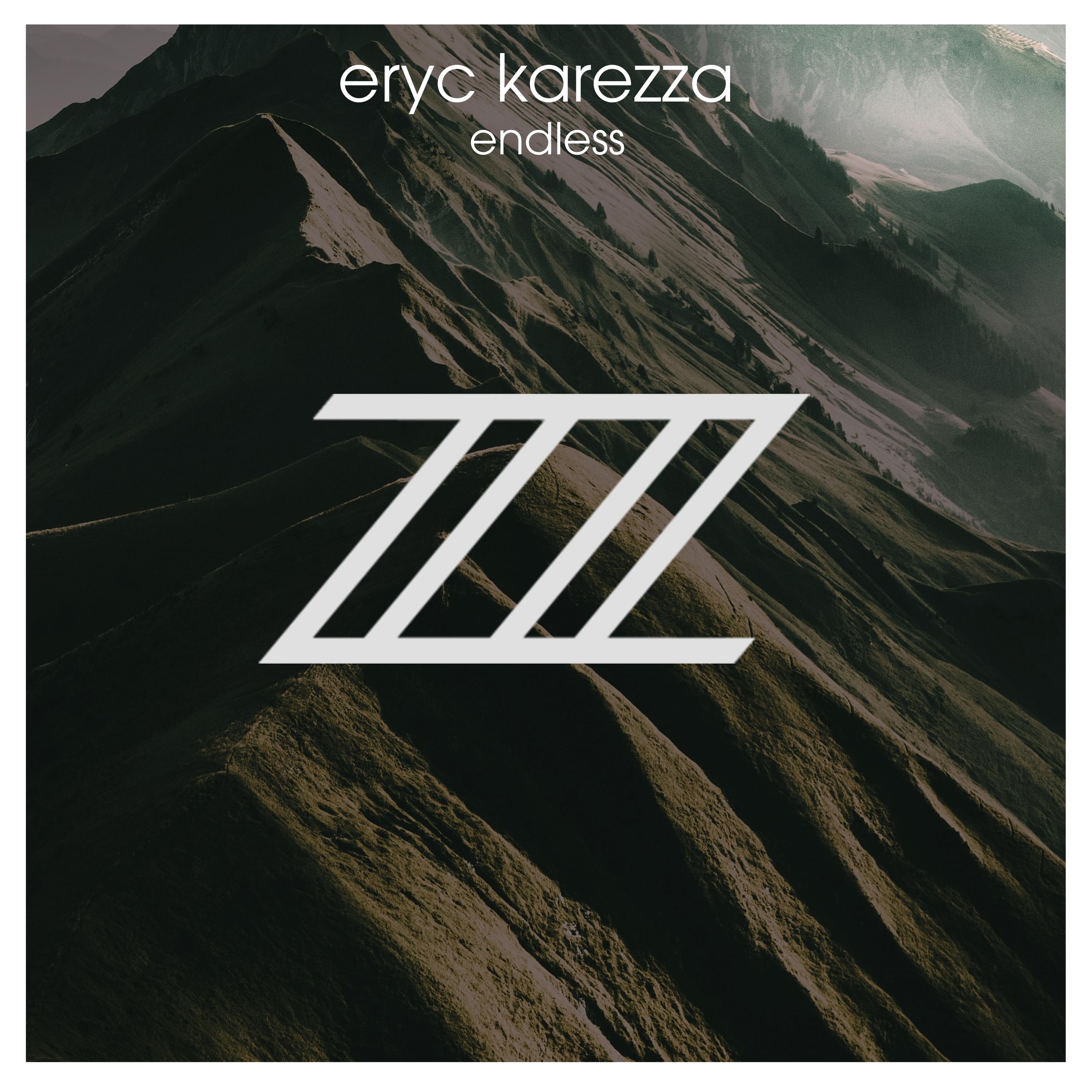 Eryc Karezza - Endless