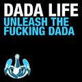 Unleash the F**king Dada