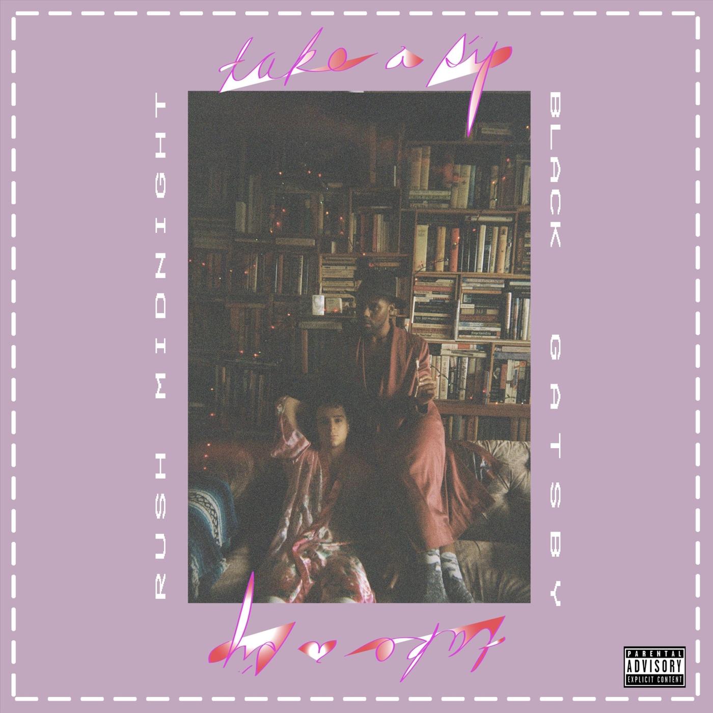 Take a Sip (feat. Black Gatsby)