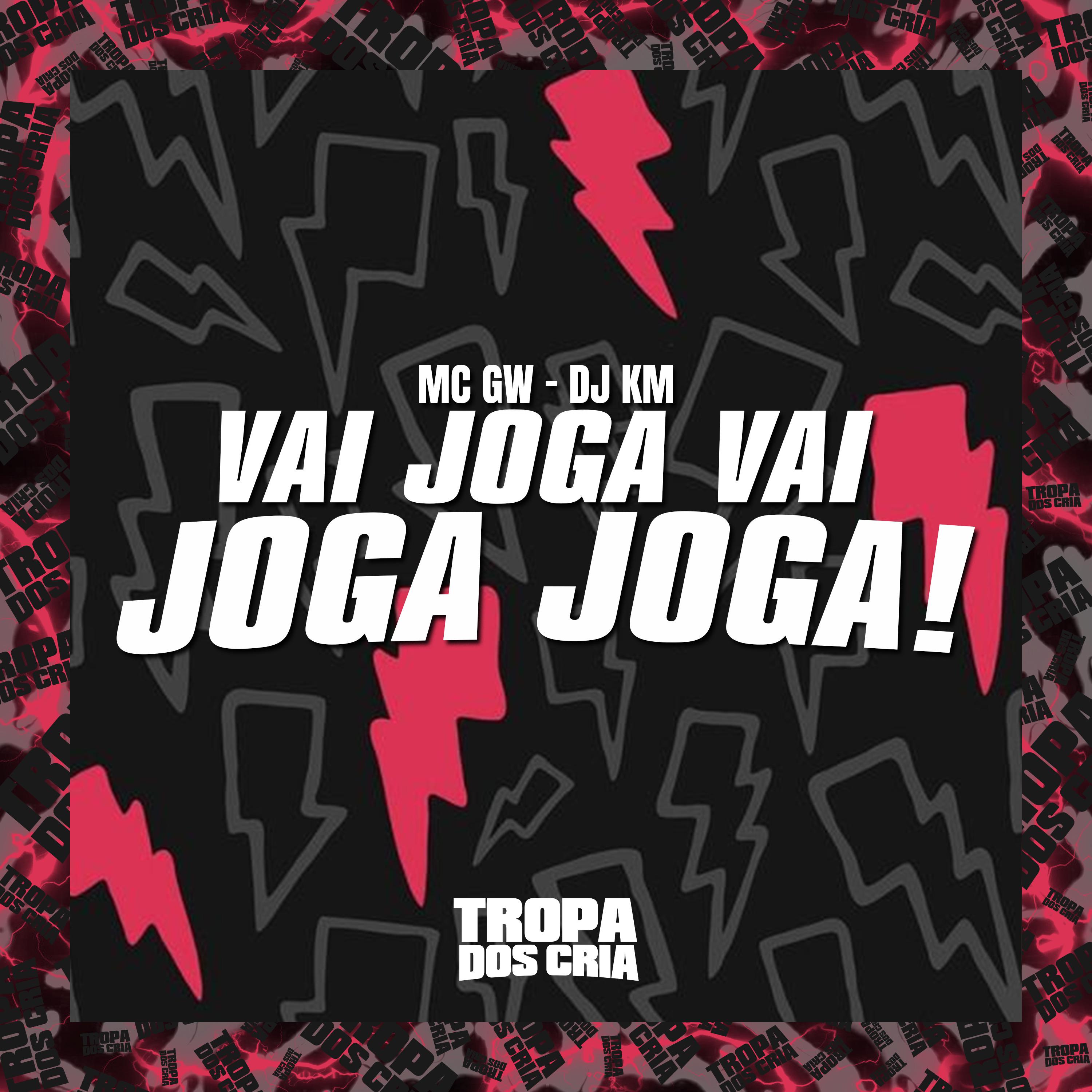 Mc Gw - Vai Joga Vai Joga Joga!